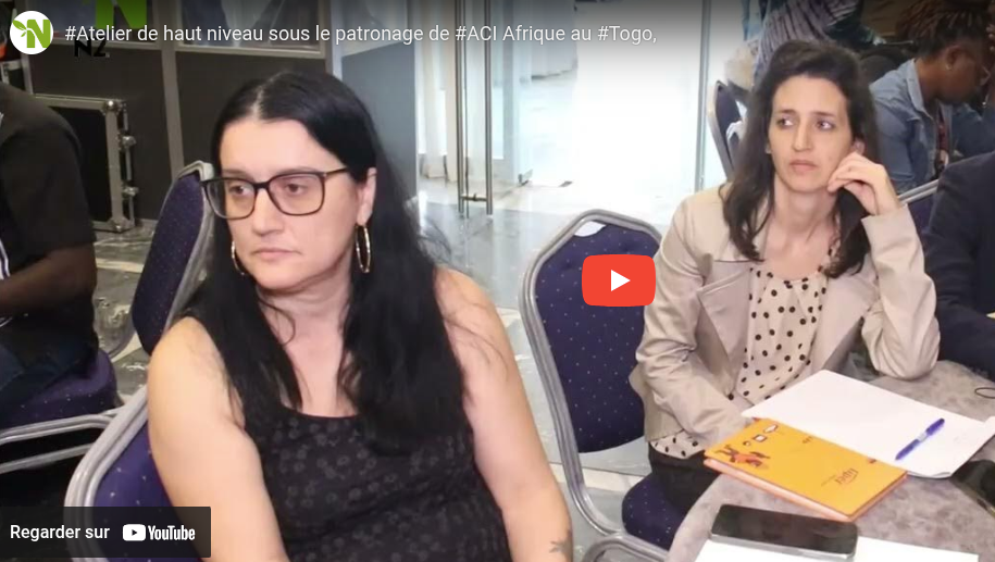 Atelier de haut niveau sous le patronage de ACI Afrique au Togo